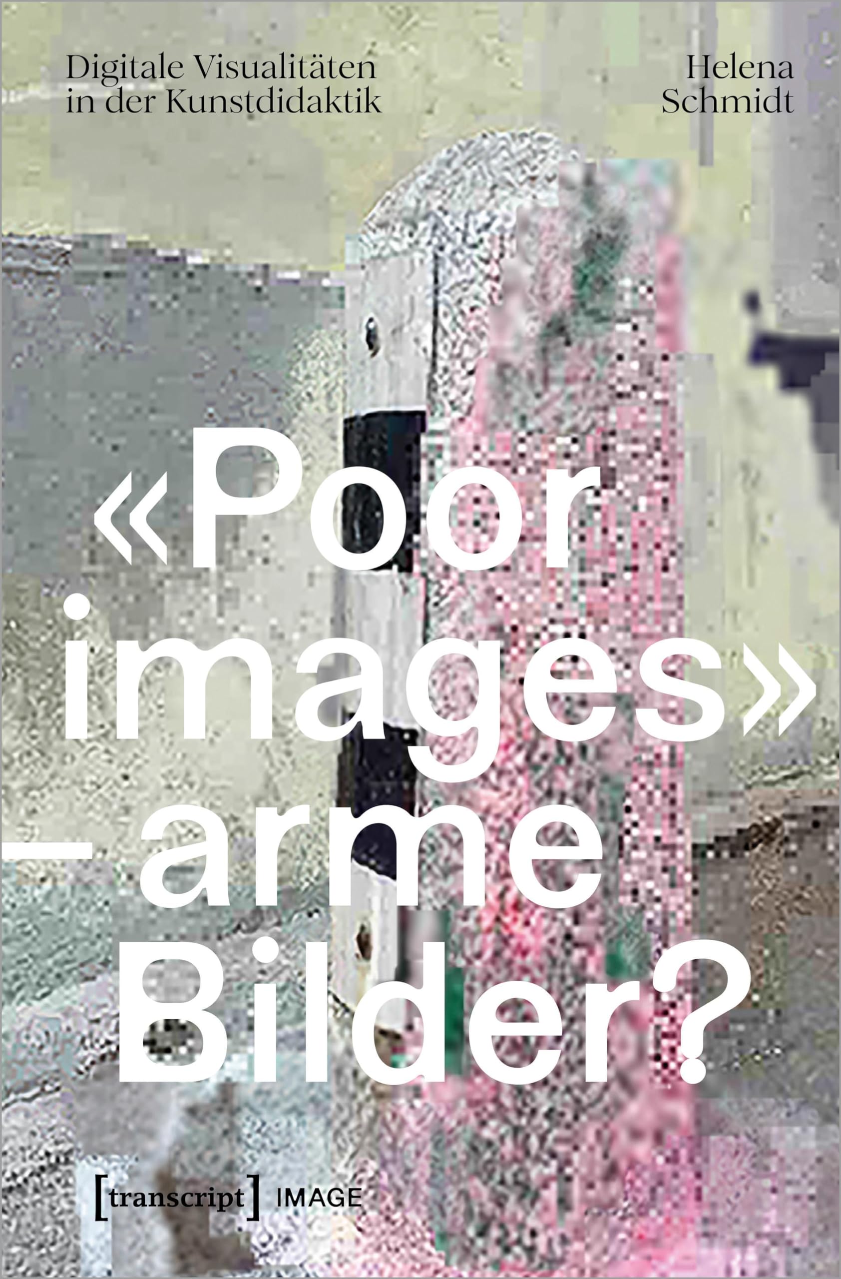 «Poor images» – arme Bilder? Media & Communication Books
