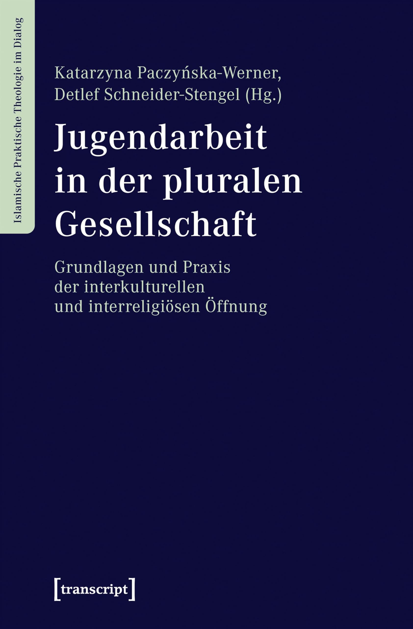 Jugendarbeit in der pluralen Gesellschaft Religion & Esotericism