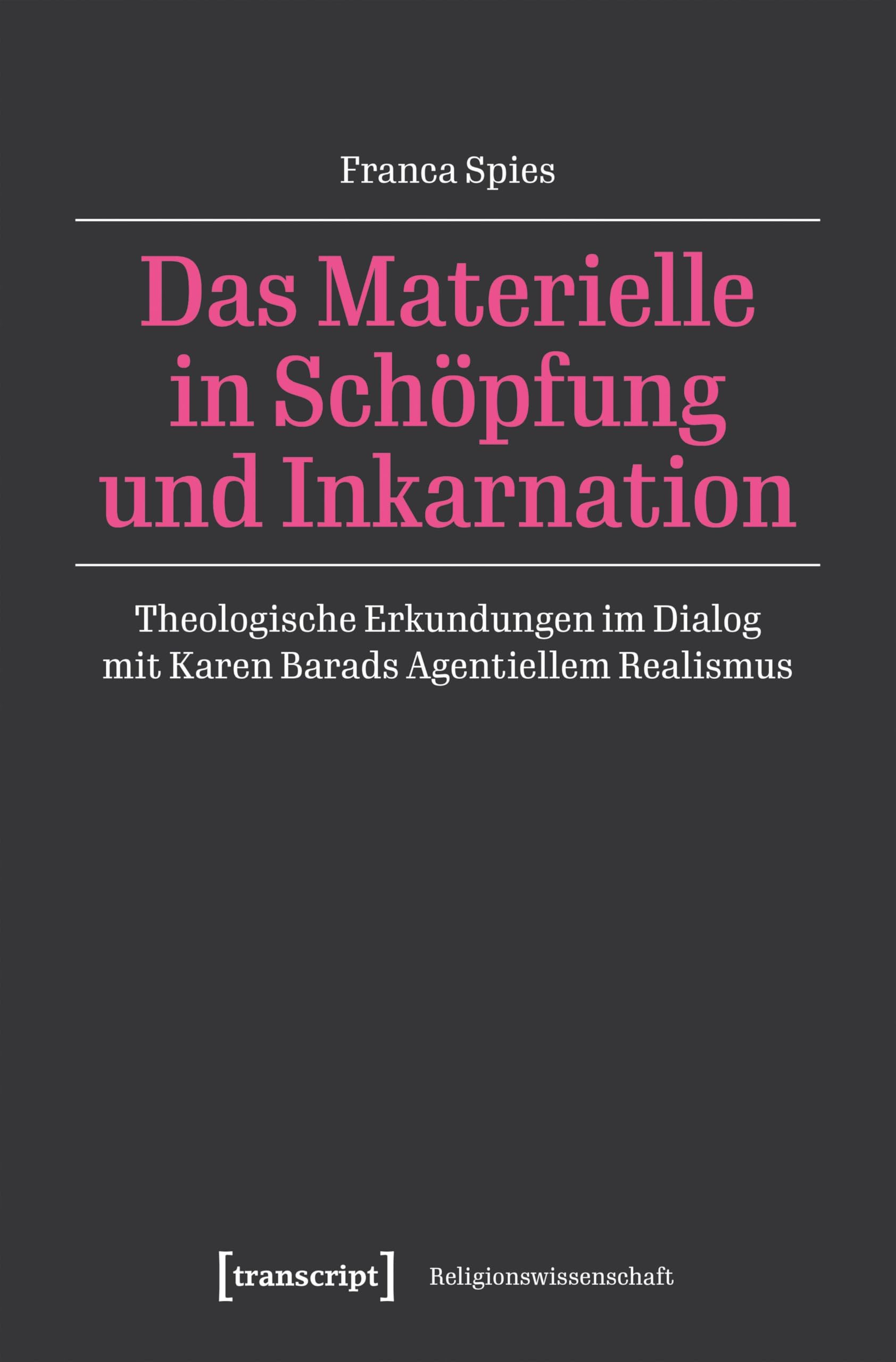 Das Materielle in Schöpfung und Inkarnation Philosophy