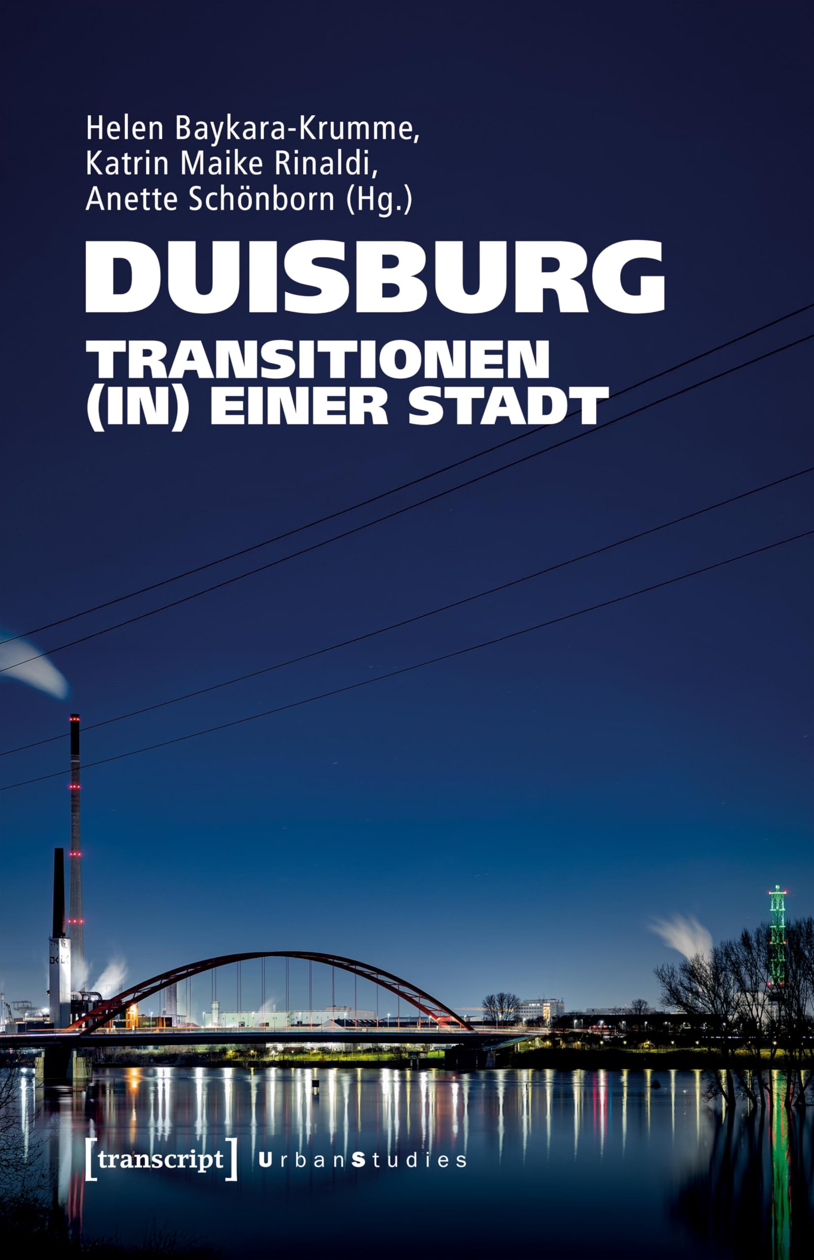 Duisburg - Transitionen (in) einer Stadt Social Sciences