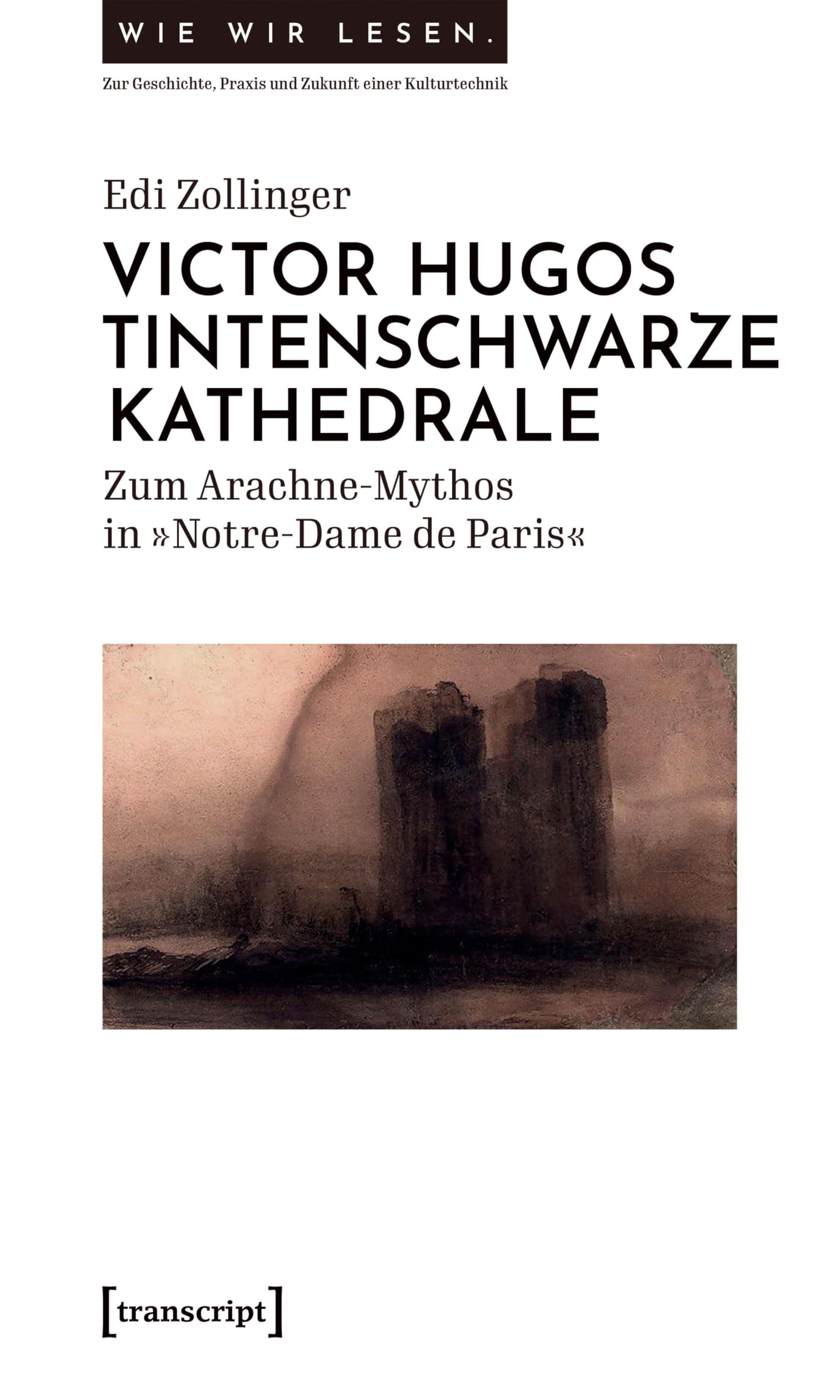 Victor Hugos tintenschwarze Kathedrale Philosophy