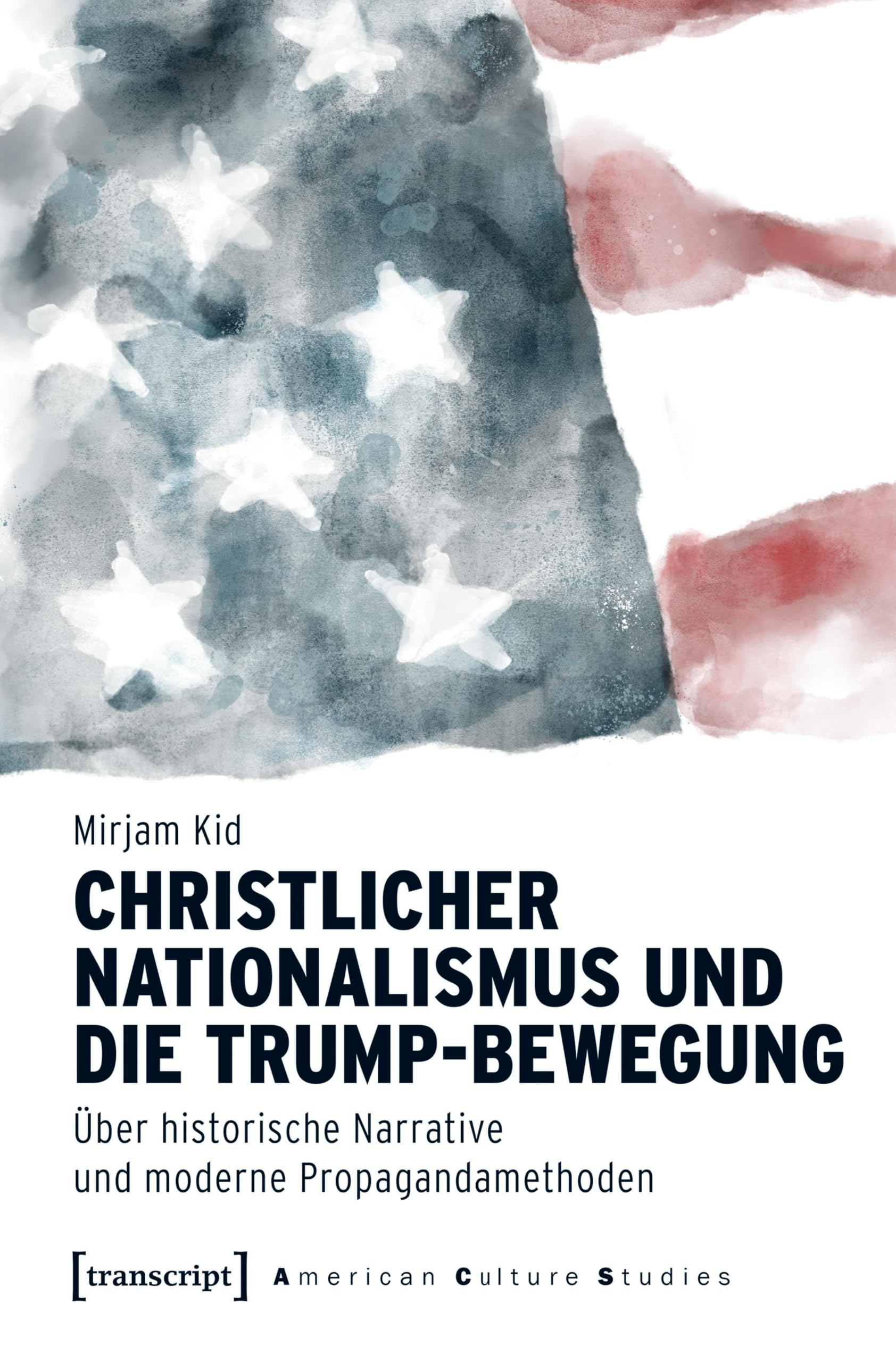 Christlicher Nationalismus und die Trump-Bewegung Religion & Esotericism