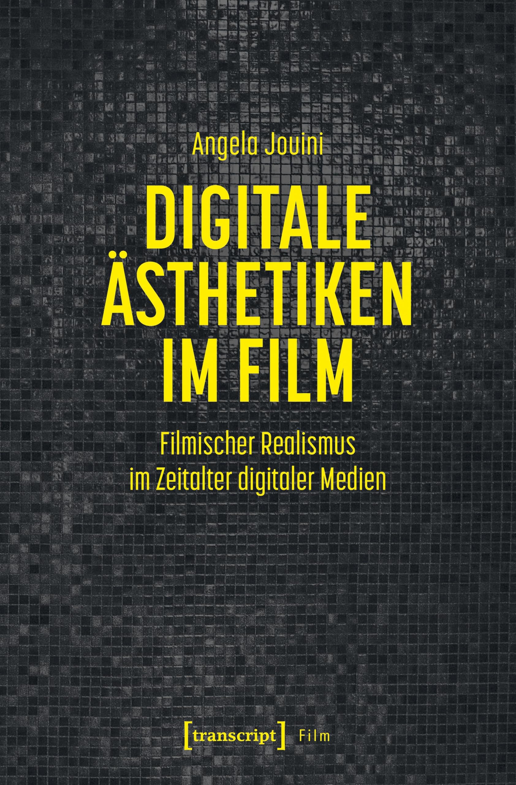 Digitale Ästhetiken im Film Media & Communication