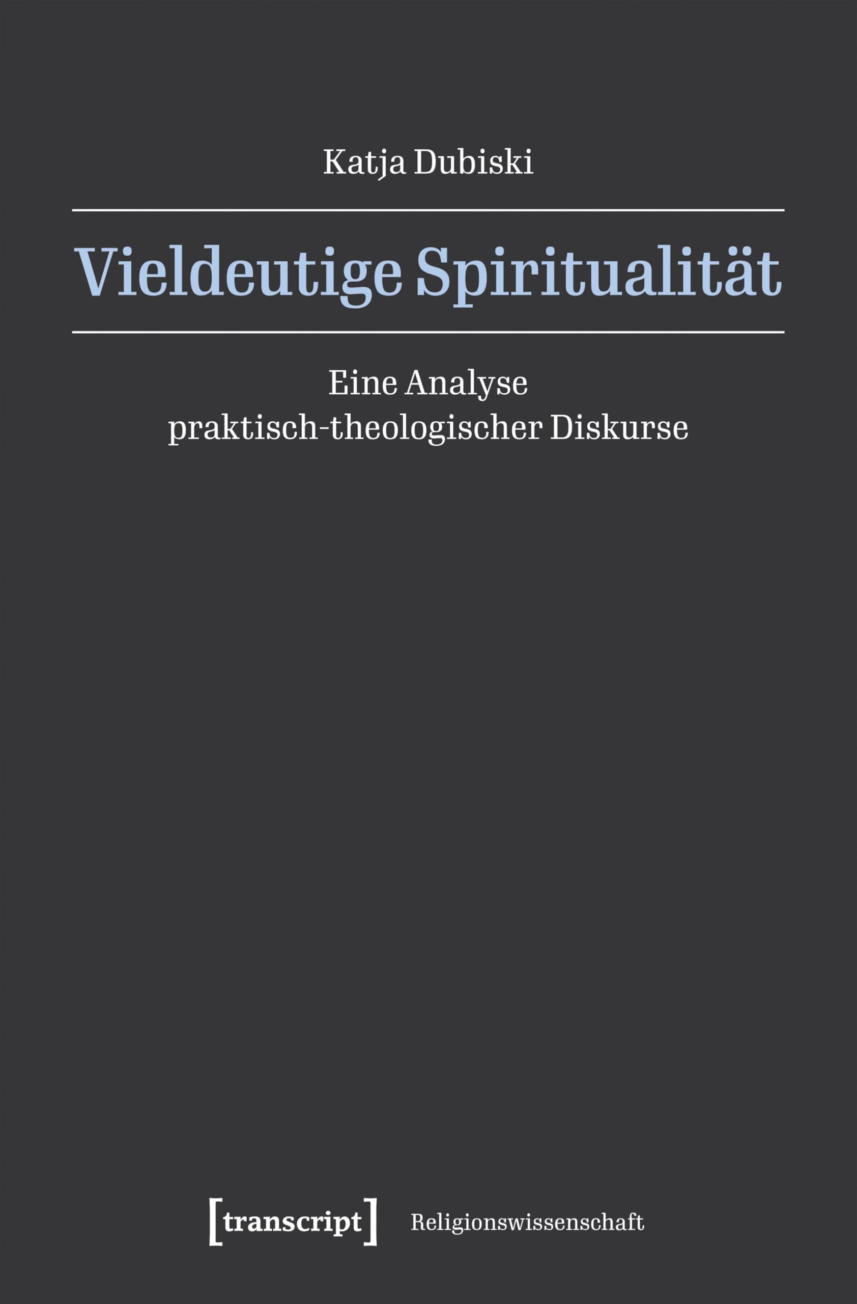 Vieldeutige Spiritualität Philosophy