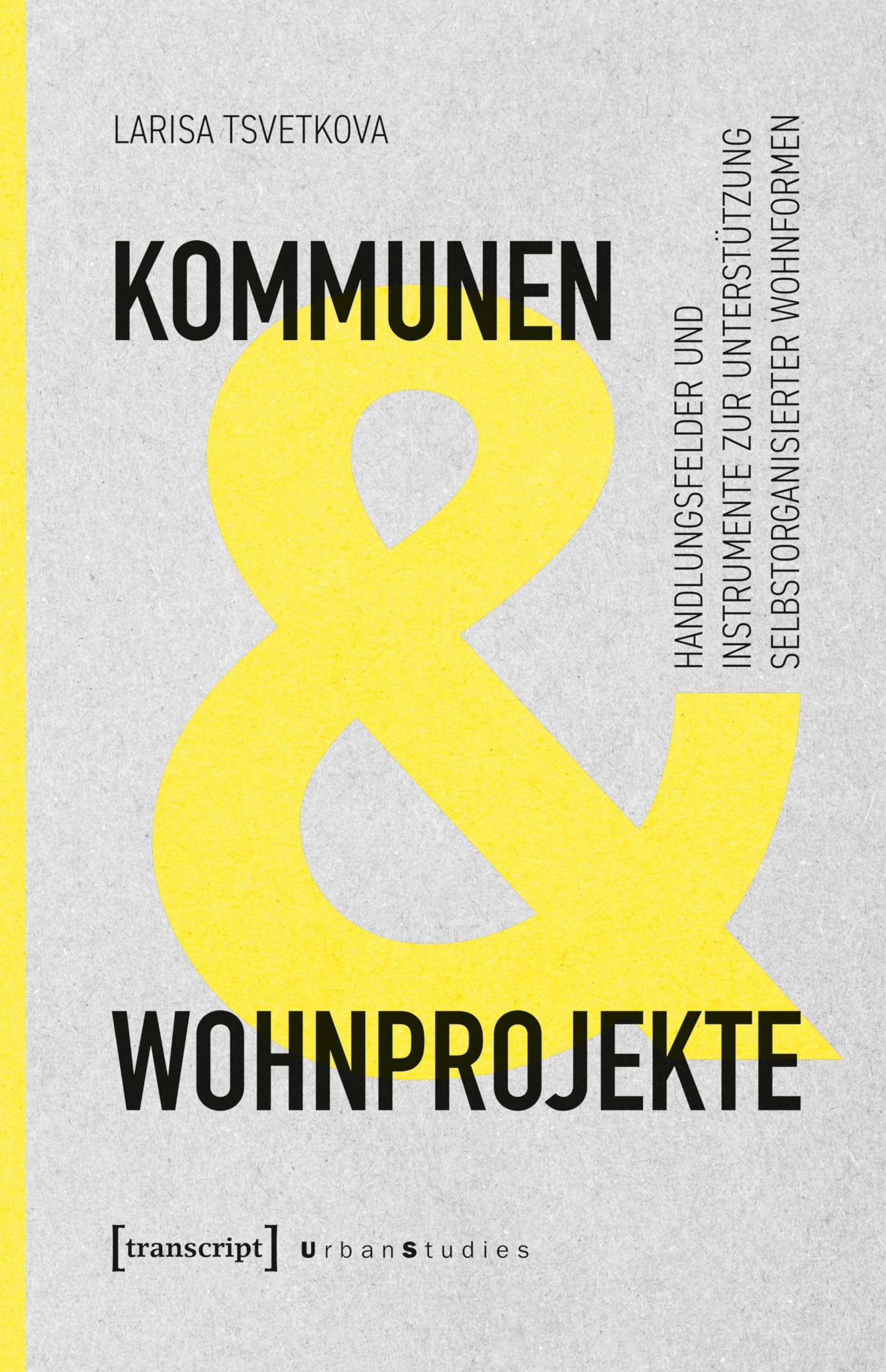 Kommunen und Wohnprojekte Social Sciences
