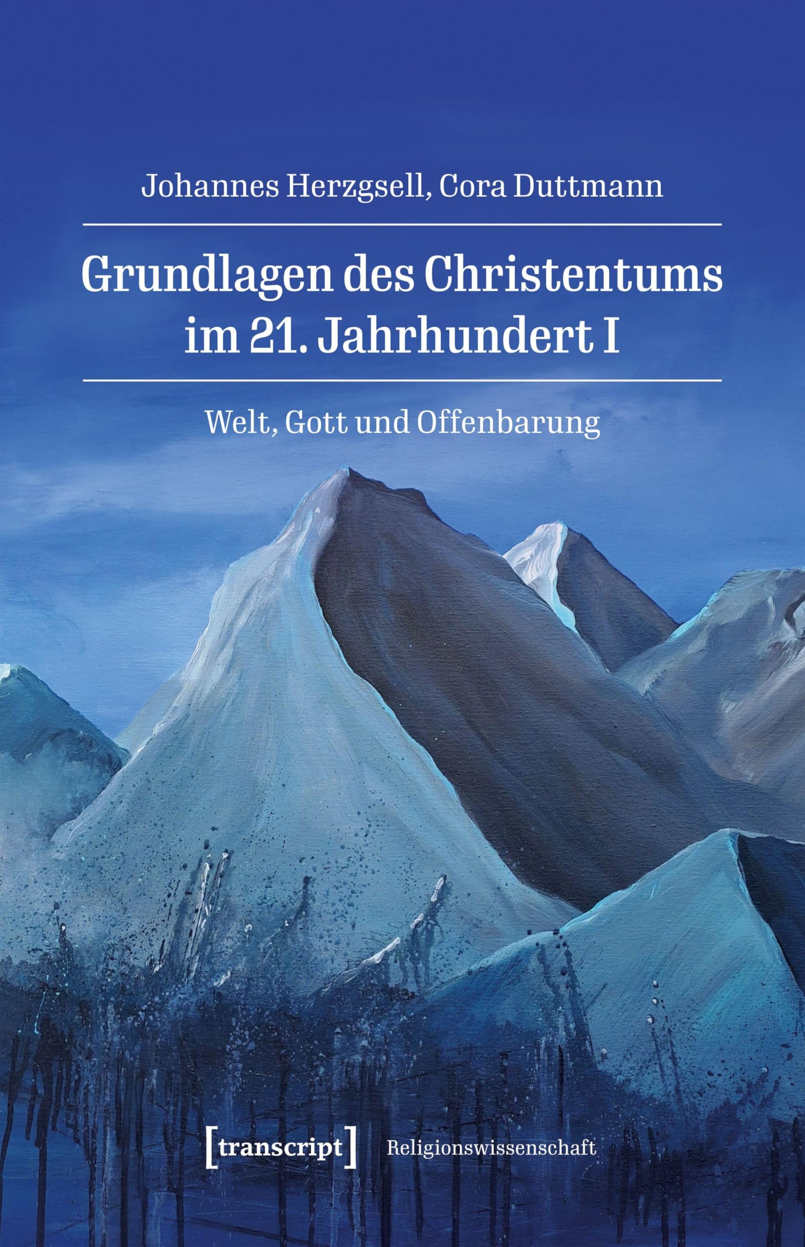 Grundlagen des Christentums im 21. Jahrhundert I Philosophy