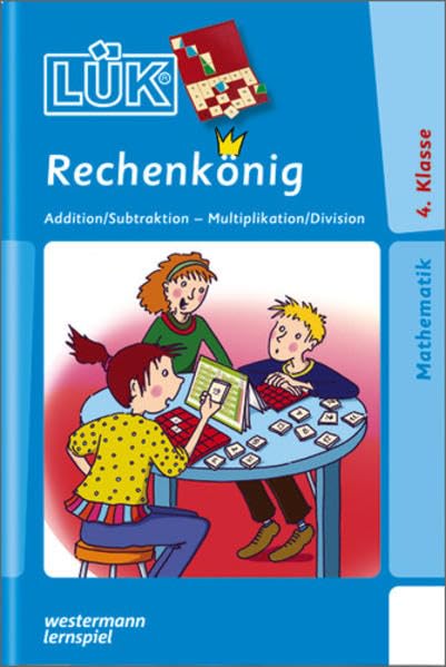 LÜK: Mathematik / Rechenkönig Addition / Subtraktion 4. Klasse Study Guides