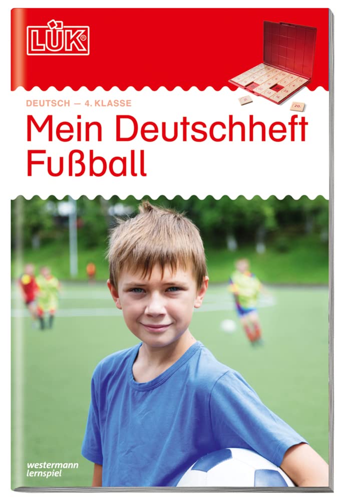 LÜK Mein Deutschheft Fußball 4. Klasse Study Guides