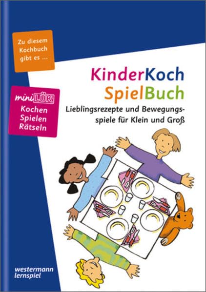 miniLÜK: Sachunterricht / Kinderkoch - Spielbuch: Lieblingsrezepte und Bewegungsspiele Non-fiction