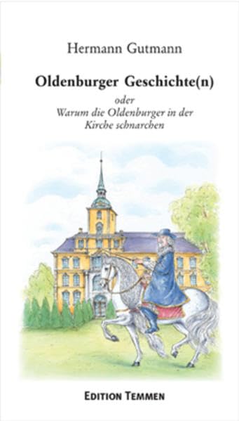 Oldenburger Geschichte(n) Contemporary literature Books