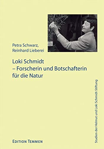 Loki Schmidt – Forscherin und Botschafterin für die Natur Law