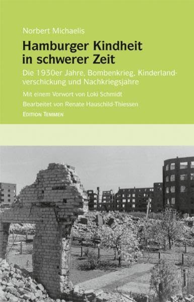 Hamburger Kindheit in schwerer Zeit Politics & Society Books