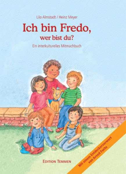 Ich bin Fredo, wer bist du?: Mit Illustrationen von Gabriele Halang Novels & Short Stories