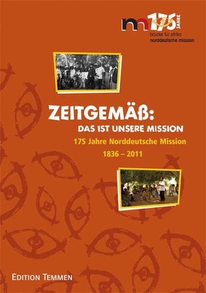 Zeitgemäß - 175 Jahre Norddeutsche Mission Film, Art & Culture