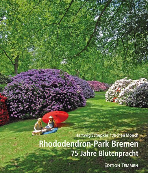 Rhododendron-Park Bremen: 75 Jahre Blütenpracht Leisure, Home & Garden