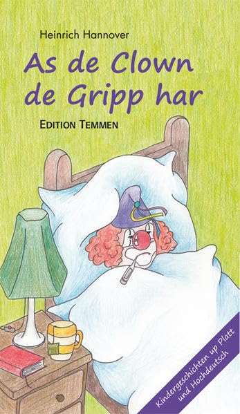 As de Clown de Gripp harr / Als der Clown die Grippe hatte Contemporary literature