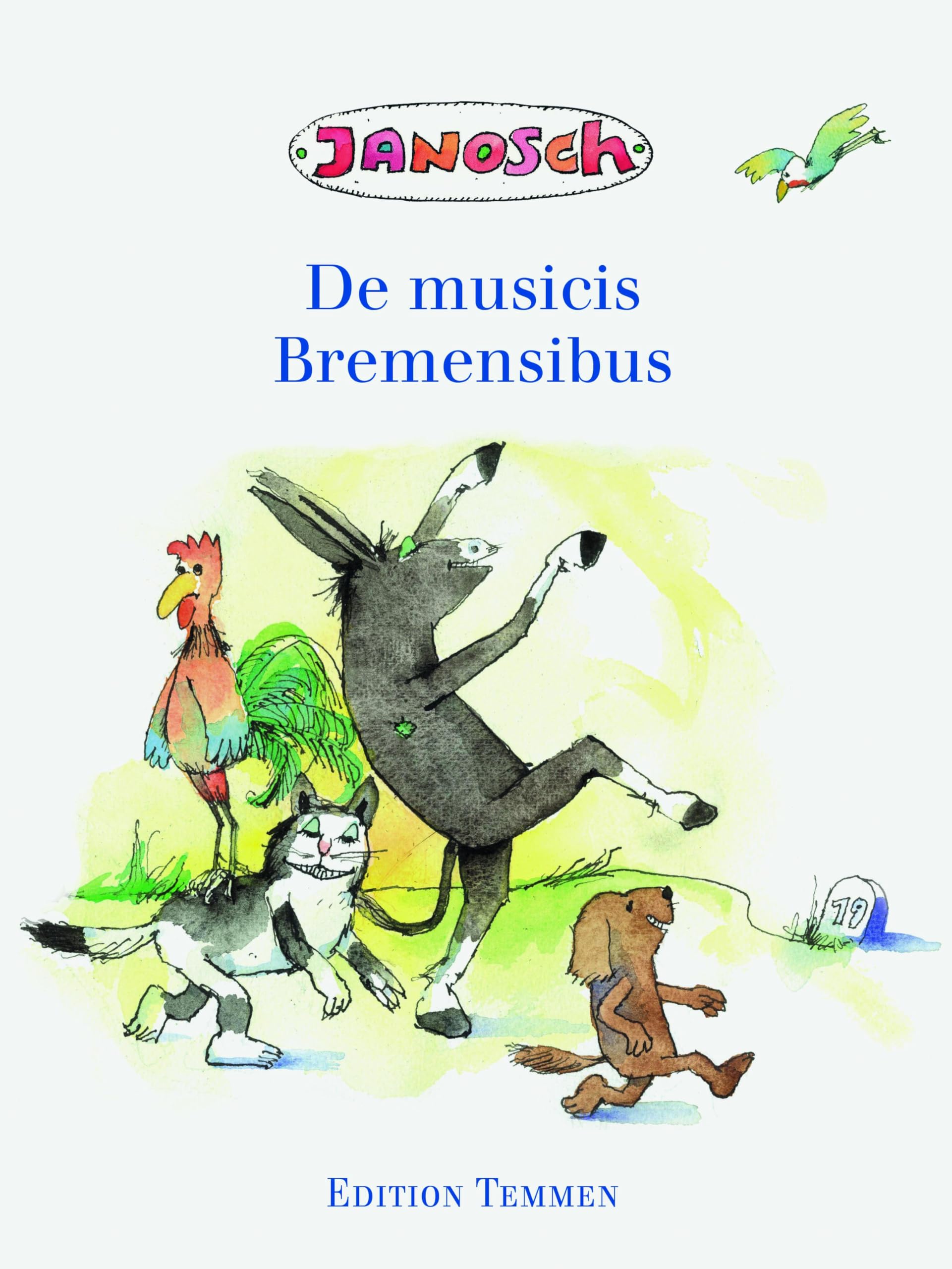 Die Bremer Stadtmusikanten, lateinisch: Bilderbuch Fairy Tales & Legends