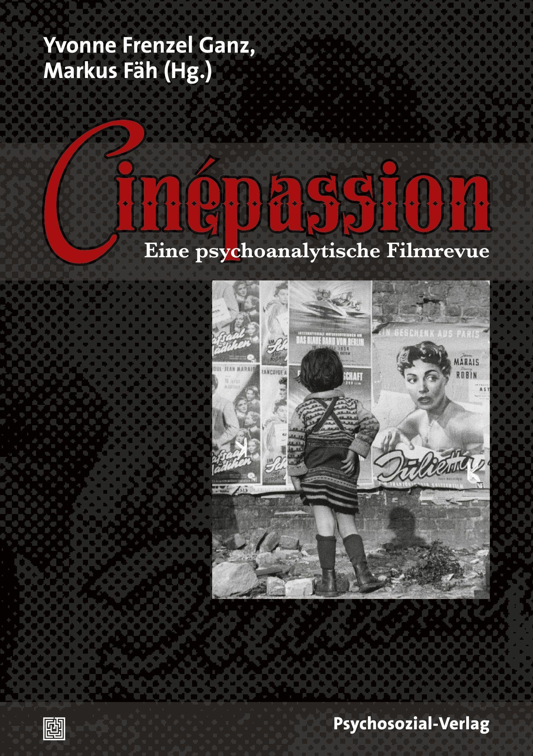 Cinepassion: Eine psychoanalytische Filmrevue (Imago) Film, Art & Culture