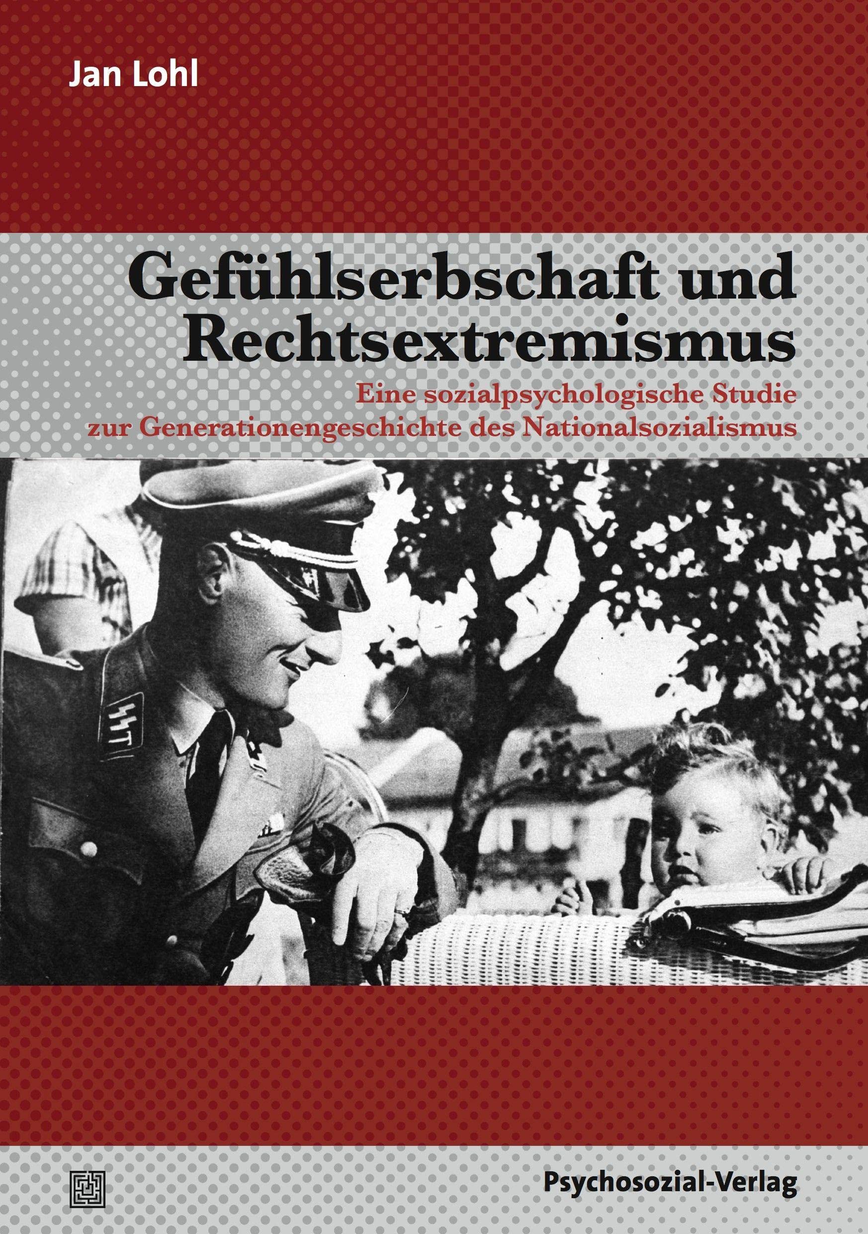 Gefühlserbschaft und Rechtsextremismus General education