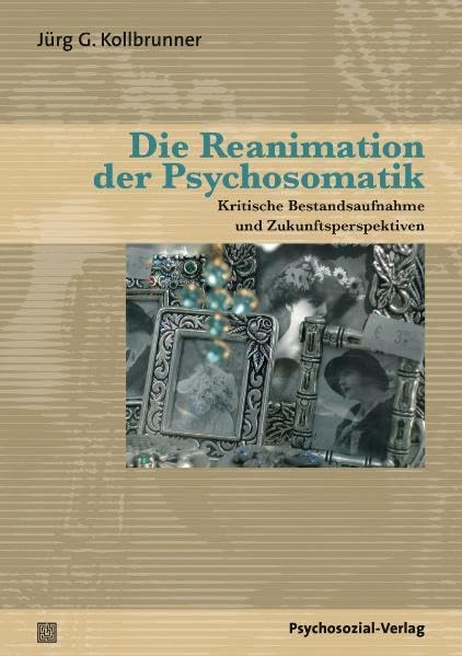 Die Reanimation der Psychosomatik Film, Art & Culture