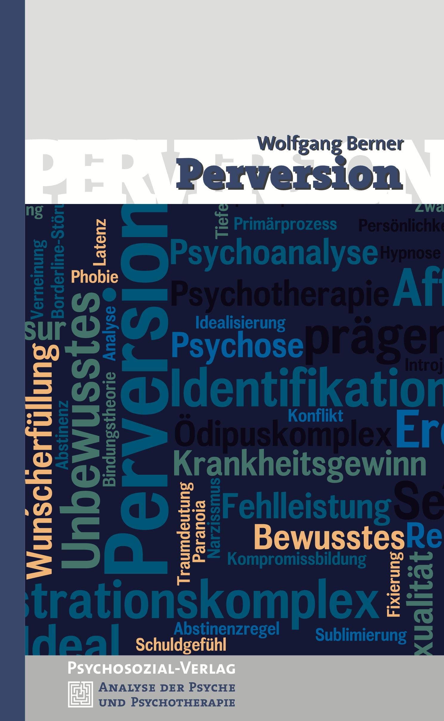 Perversion (Analyse der Psyche und Psychotherapie) Psychology