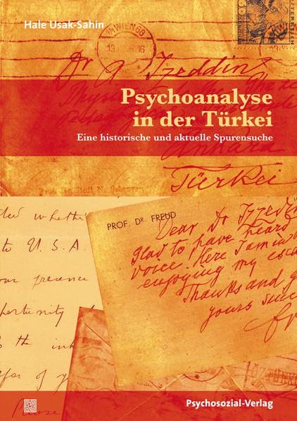 Psychoanalyse in der Türkei: Eine historische und aktuelle Spurensuche book