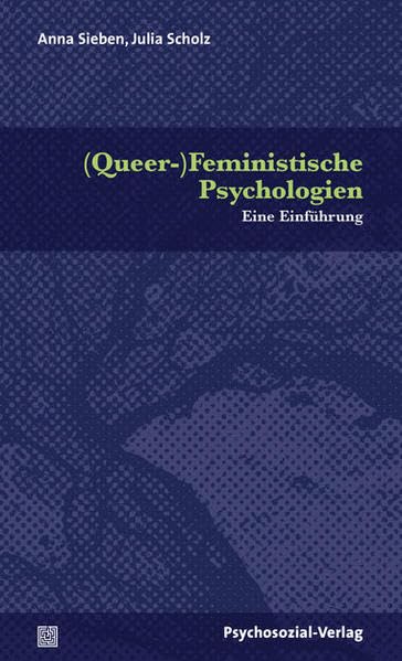 (Queer-)Feministische Psychologien: Eine Einführung (Diskurse der Psychologie) Law