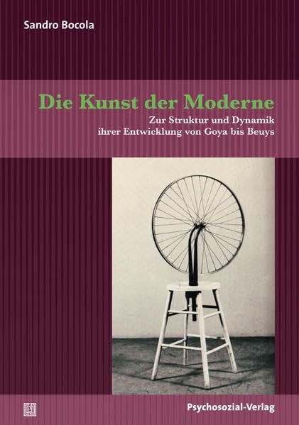 Die Kunst der Moderne: Zur Struktur und Dynamik ihrer Entwicklung von Goya bis Beuys (Imago) Film, Art & Culture