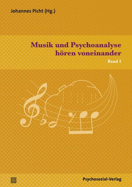 Musik und Psychoanalyse hören voneinander: Band 1 (Imago) Sheet Music