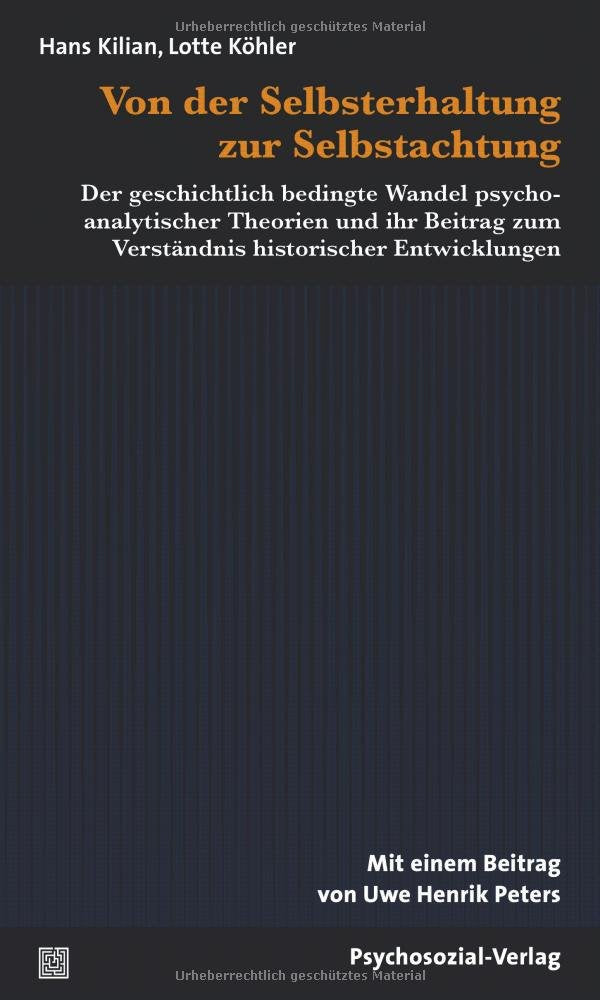 Von der Selbsterhaltung zur Selbstachtung Psychology