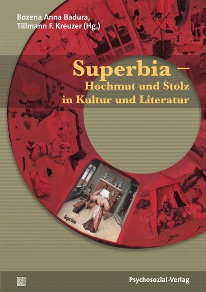 Superbia – Hochmut und Stolz in Kultur und Literatur (Imago) Psychology