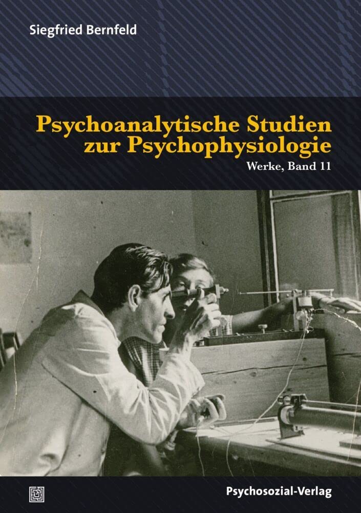 Psychoanalytische Studien zur Psychophysiologie Psychology