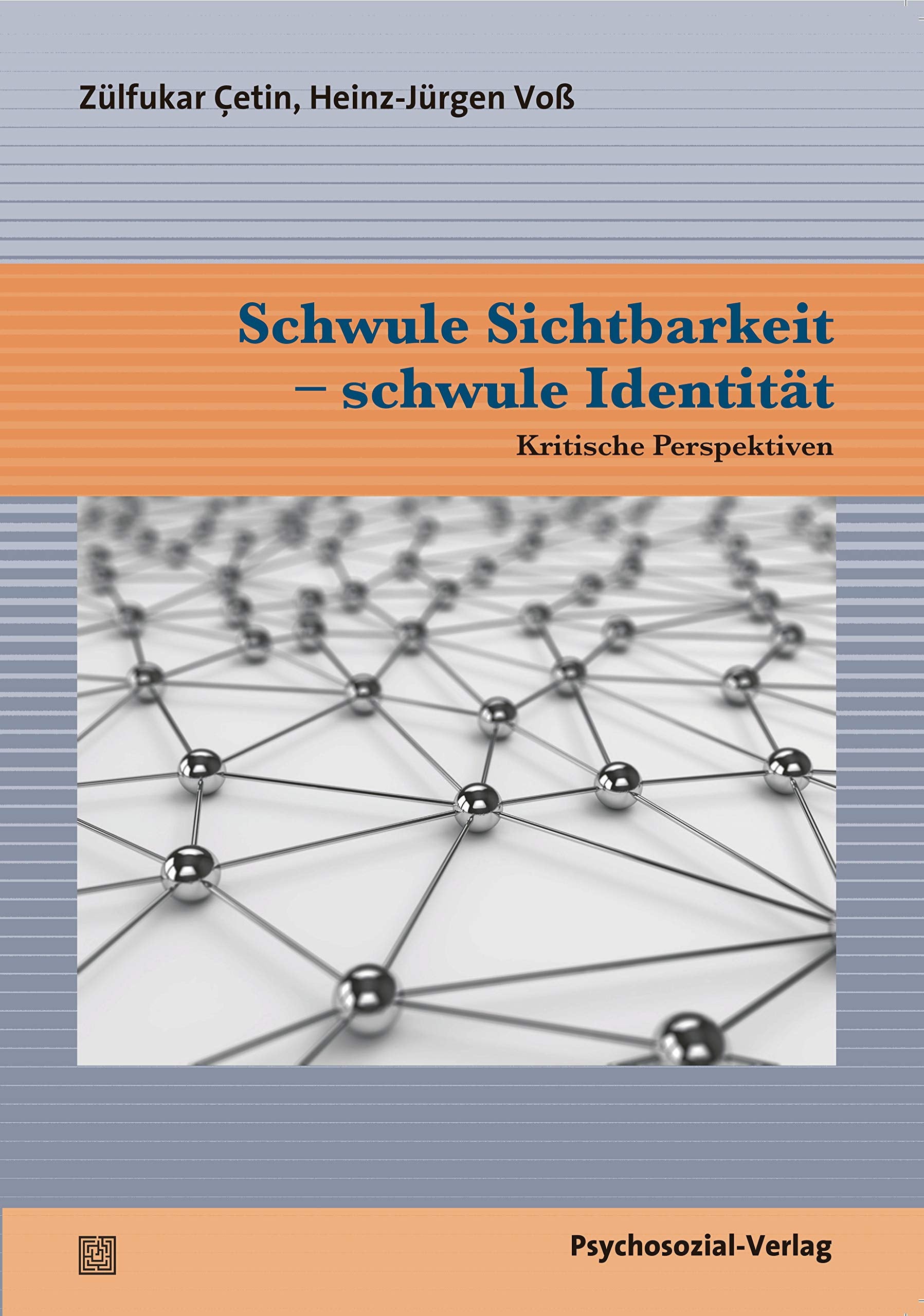 Schwule Sichtbarkeit – schwule Identität: Kritische Perspektiven (Angewandte Sexualwissenschaft) Law