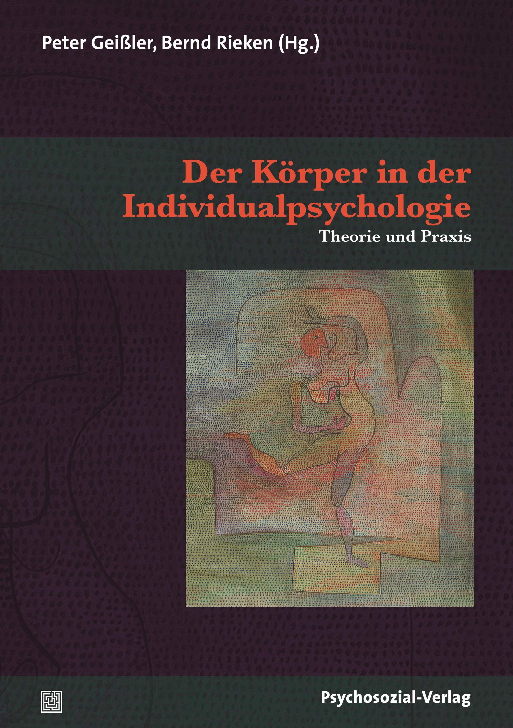 Der Körper in der Individualpsychologie book