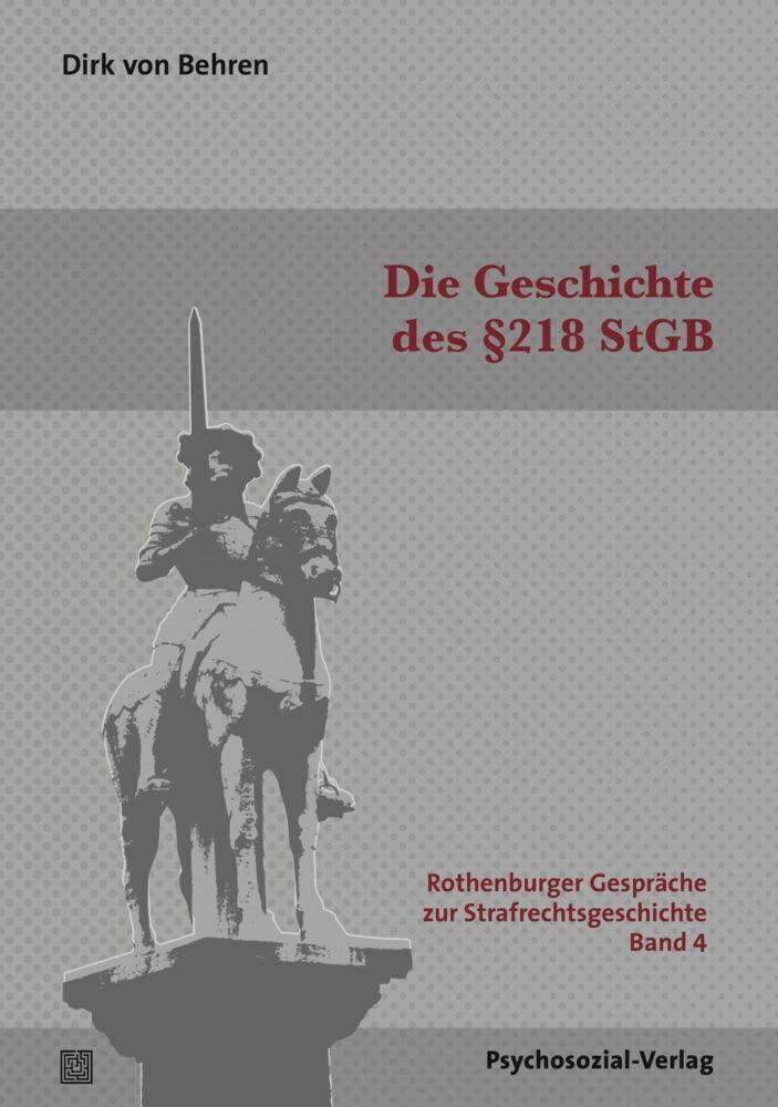 Die Geschichte des §218 StGB Medicine