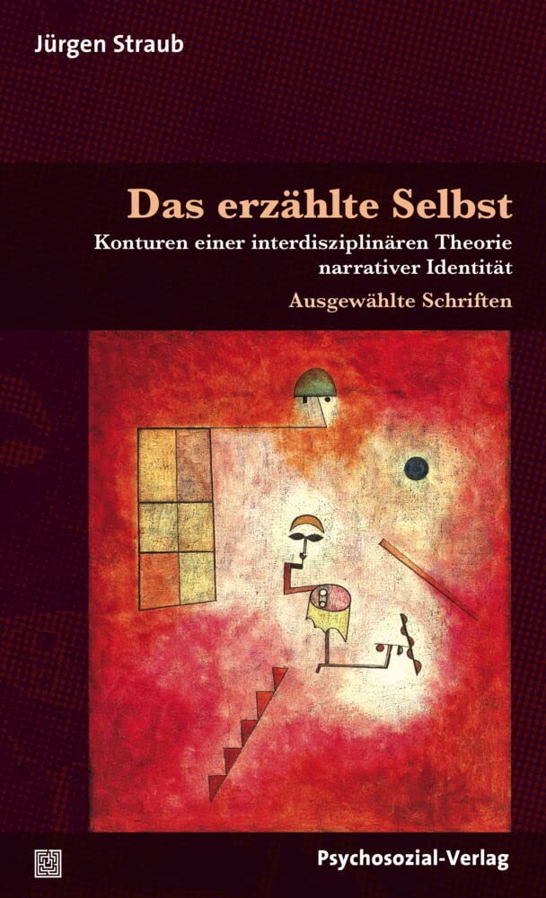 Das erzählte Selbst: Konturen einer interdisziplinären Theorie narrativer Identität. Ausgewählte Schriften (3 Bände) (Diskurse der Psychologie) Books