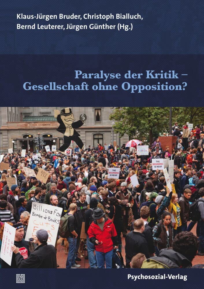 Paralyse der Kritik – Gesellschaft ohne Opposition? (Forschung psychosozial) Law