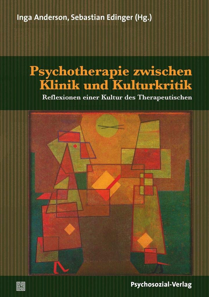 Psychotherapie zwischen Klinik und Kulturkritik Medicine Books