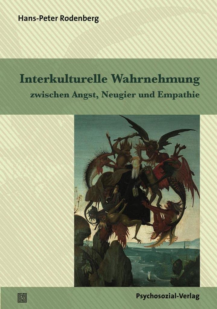 Interkulturelle Wahrnehmung zwischen Angst, Neugier und Empathie Books