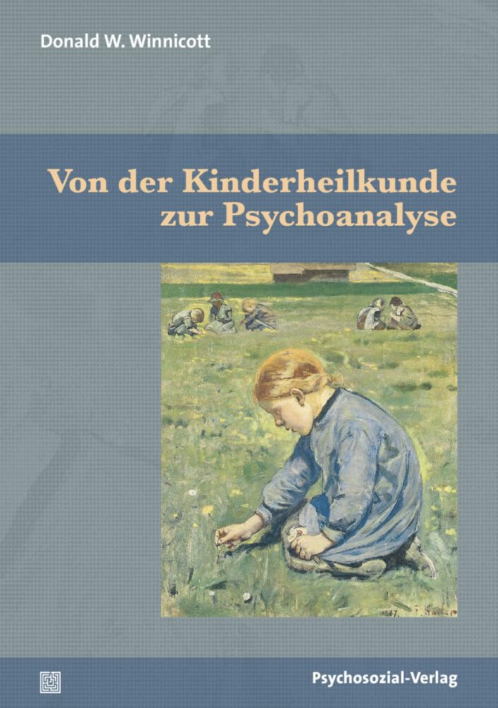 Von der Kinderheilkunde zur Psychoanalyse (Bibliothek der Psychoanalyse) Health, Nutrition & Fitness
