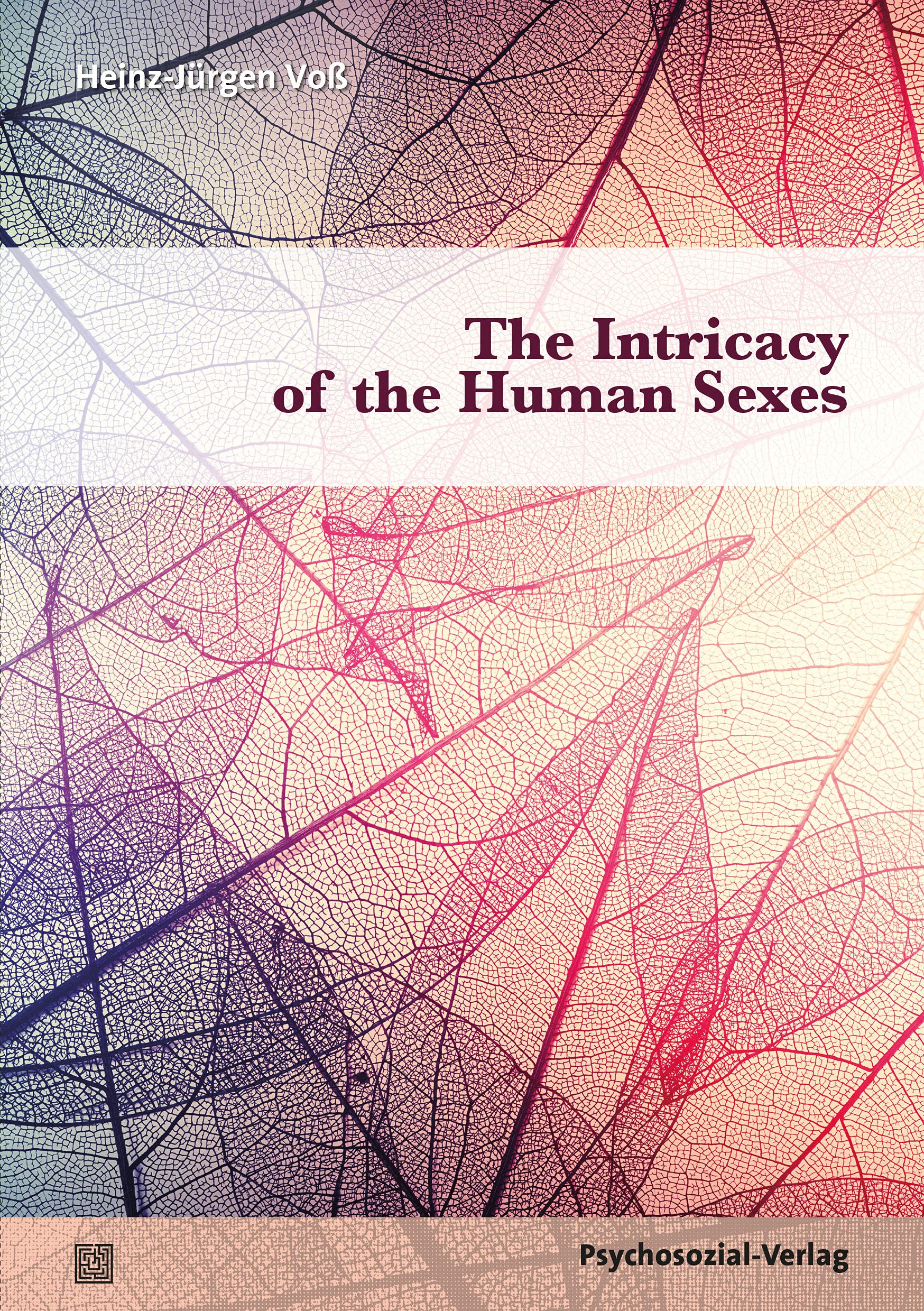 The Intricacy of the Human Sexes (Angewandte Sexualwissenschaft) Law