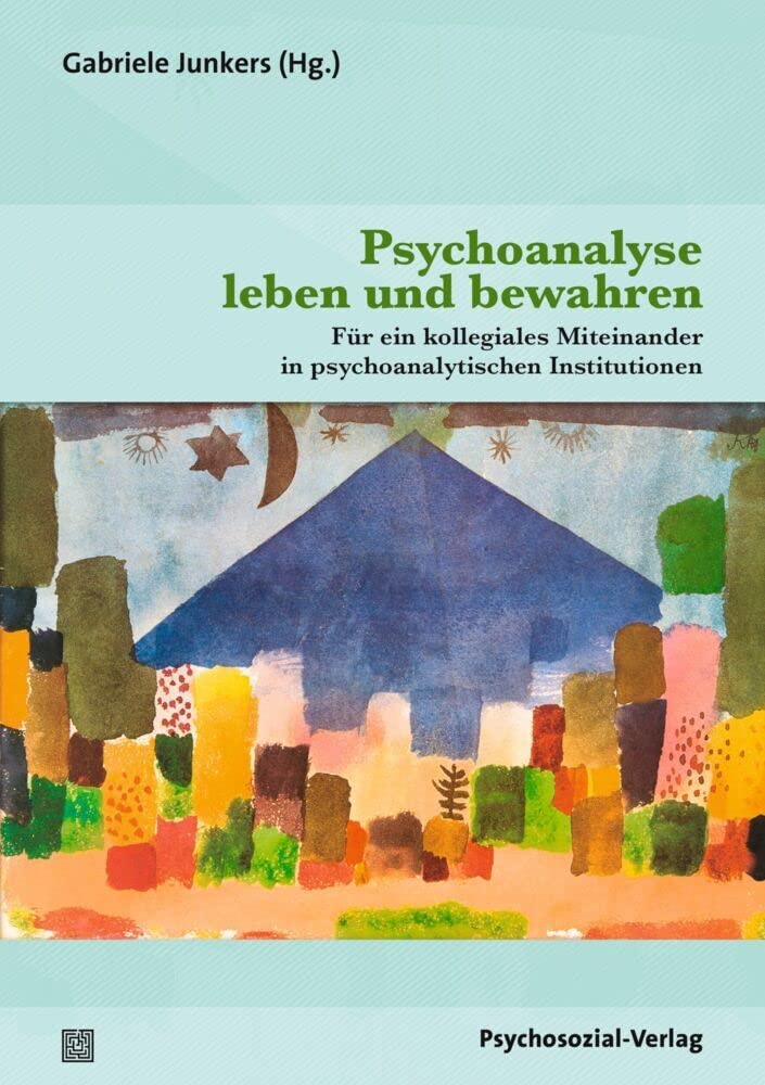 Product Image: Psychoanalyse leben und bewahren
