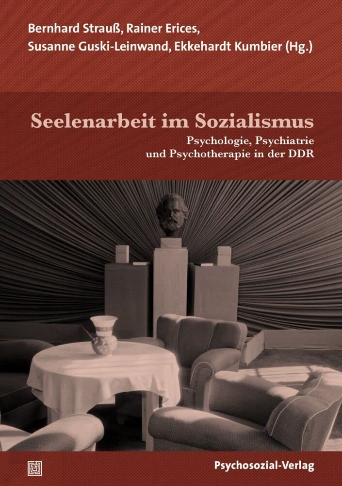 Seelenarbeit im Sozialismus Medicine