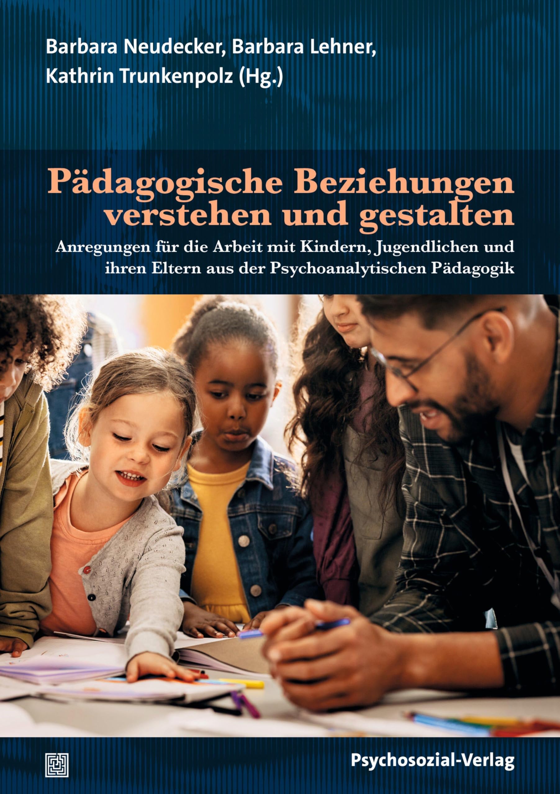 Pädagogische Beziehungen verstehen und gestalten Education & Training