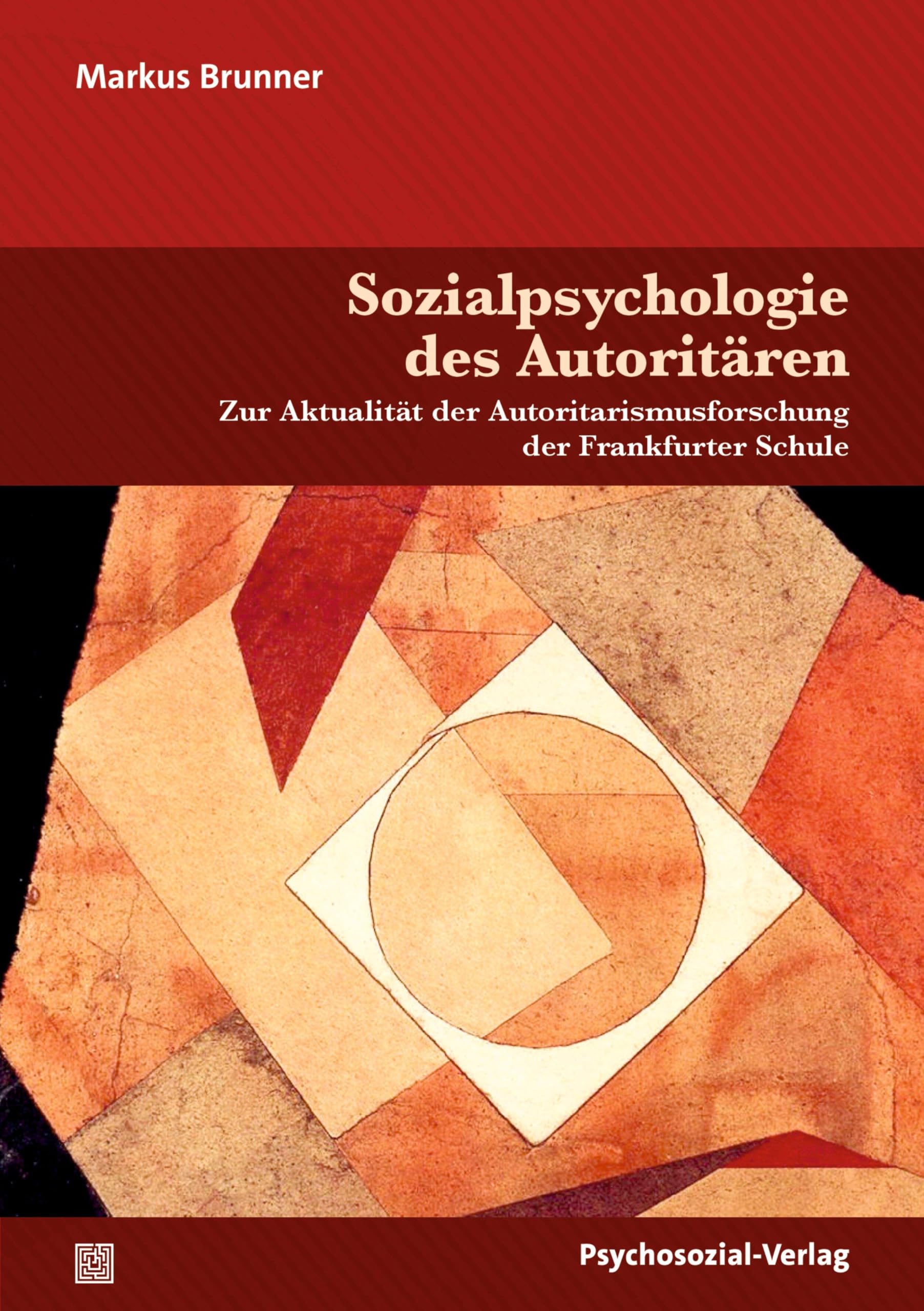 Sozialpsychologie des Autoritären Social Sciences