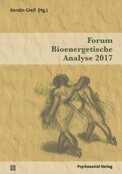 Forum Bioenergetische Analyse 2017 Medicine