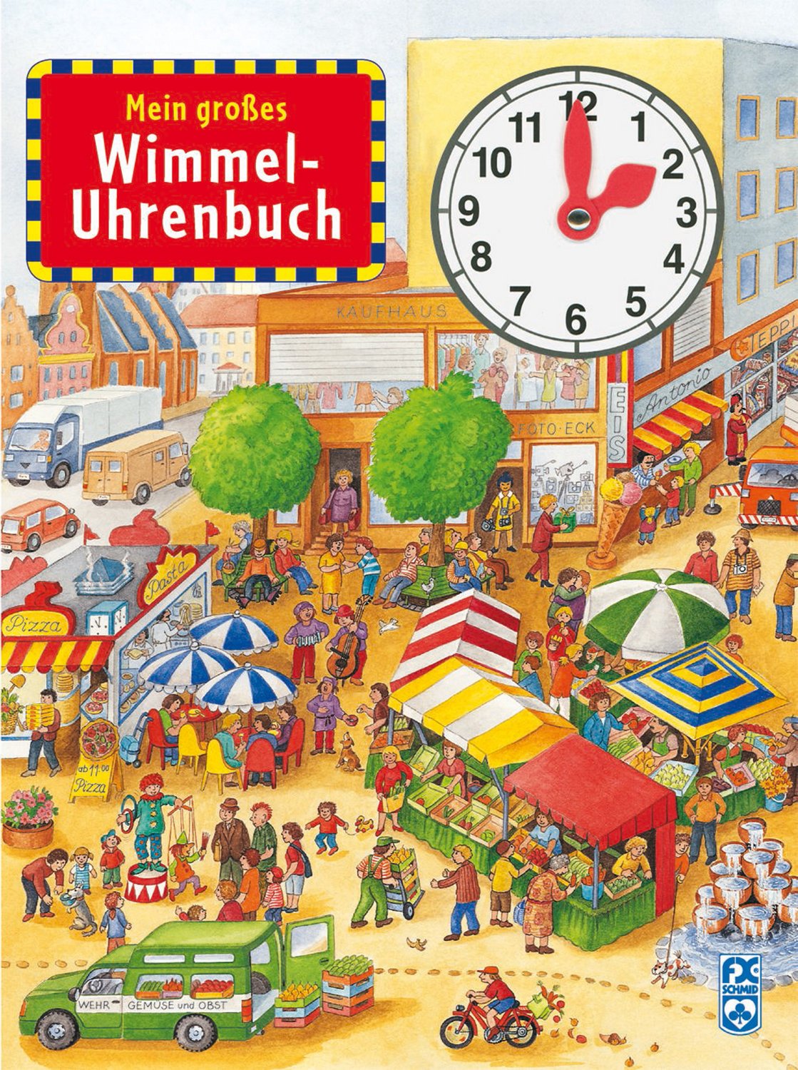 Mein großes Wimmel-Uhrenbuch: Mit Uhr mit beweglichen Zeigern Children's books