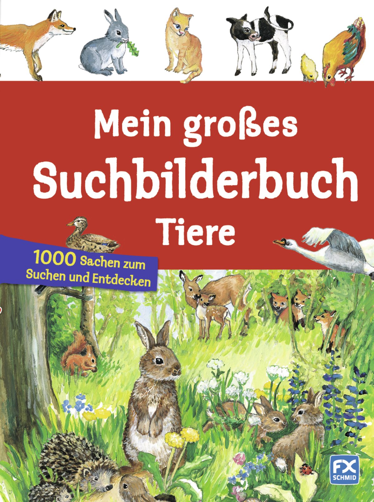 Mein großes Suchbilderbuch Tiere: 1000 Sachen zum Suchen und Entdecken Children's books