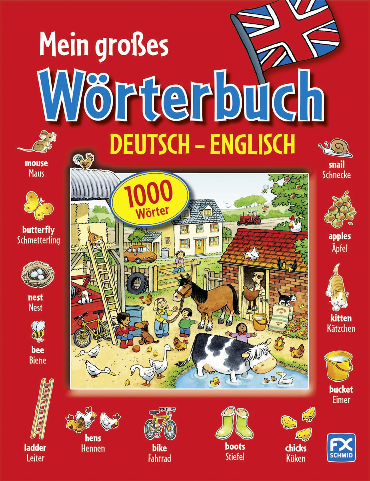 Mein großes Wörterbuch Deutsch - Englisch: 1000 Wörter Children's books
