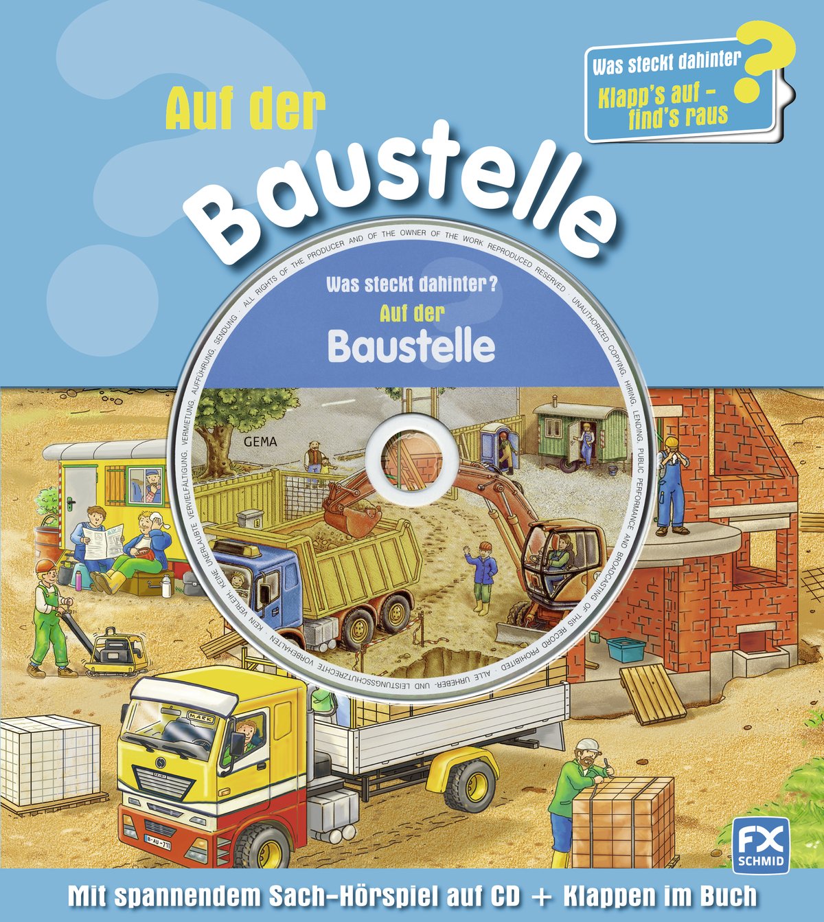Was steckt dahinter? Auf der Baustelle: Klapp's auf - find's raus! Non-fiction